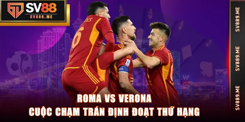 Roma vs Verona