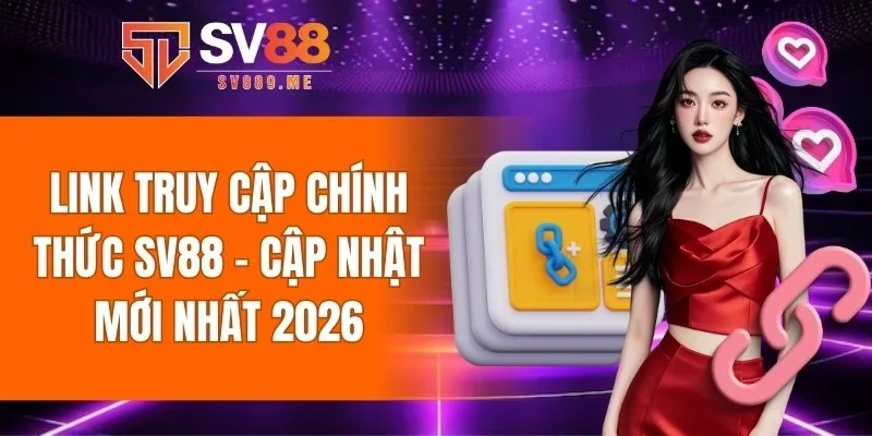 Link truy cập chính thức SV88