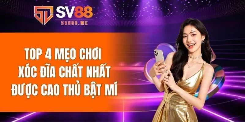 mẹo chơi xóc đĩa